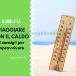 Viaggiare con il caldo