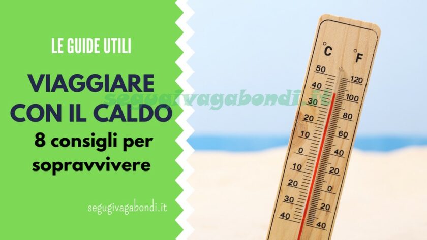 Viaggiare con il caldo